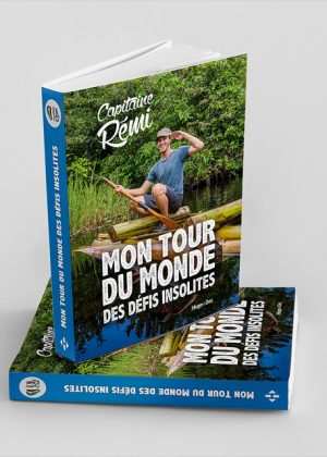 Mon Tour du Monde des défis insolites